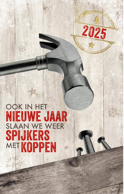 Kerstkaart   Spijkers met koppen slaan in het nieuwe jaar Achterkant/Voorkant